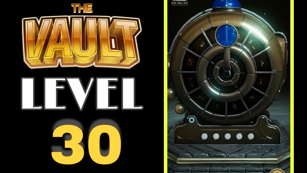 The Vault Level 30