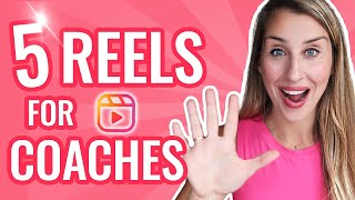 Instagram Reels Content Ideas - for COACHES