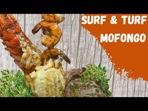 How to Make The Best Surf and Turf Mofongo Puertorriqueno