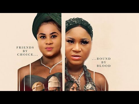 Blood Sisters "New Released" - 2022 Trending Blockbuster Nigerian Movie