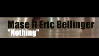 Mase ft Eric Bellinger | "Nothing" | Jared Jenkins