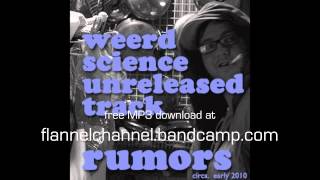 Weerd Science - Rumors (unreleased, free download)