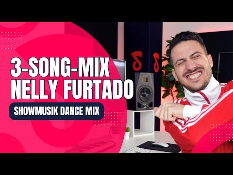 Nelly Furtado Mix | 3-Song-Dance-Mix by Showmusik