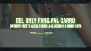 Video Del Only Fans Pal Carro de Bayron Fire 