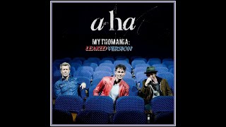 a-ha - mythomania (leak version)