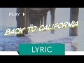 Origami - Back to California (Official Lyric Video)