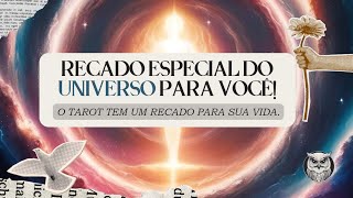 RECADO DO UNIVERSO PARA VOCÊ! — Tarot responde #leituradetarot