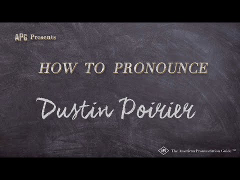 How to Pronounce Dustin Poirier (Real Life Examples!)
