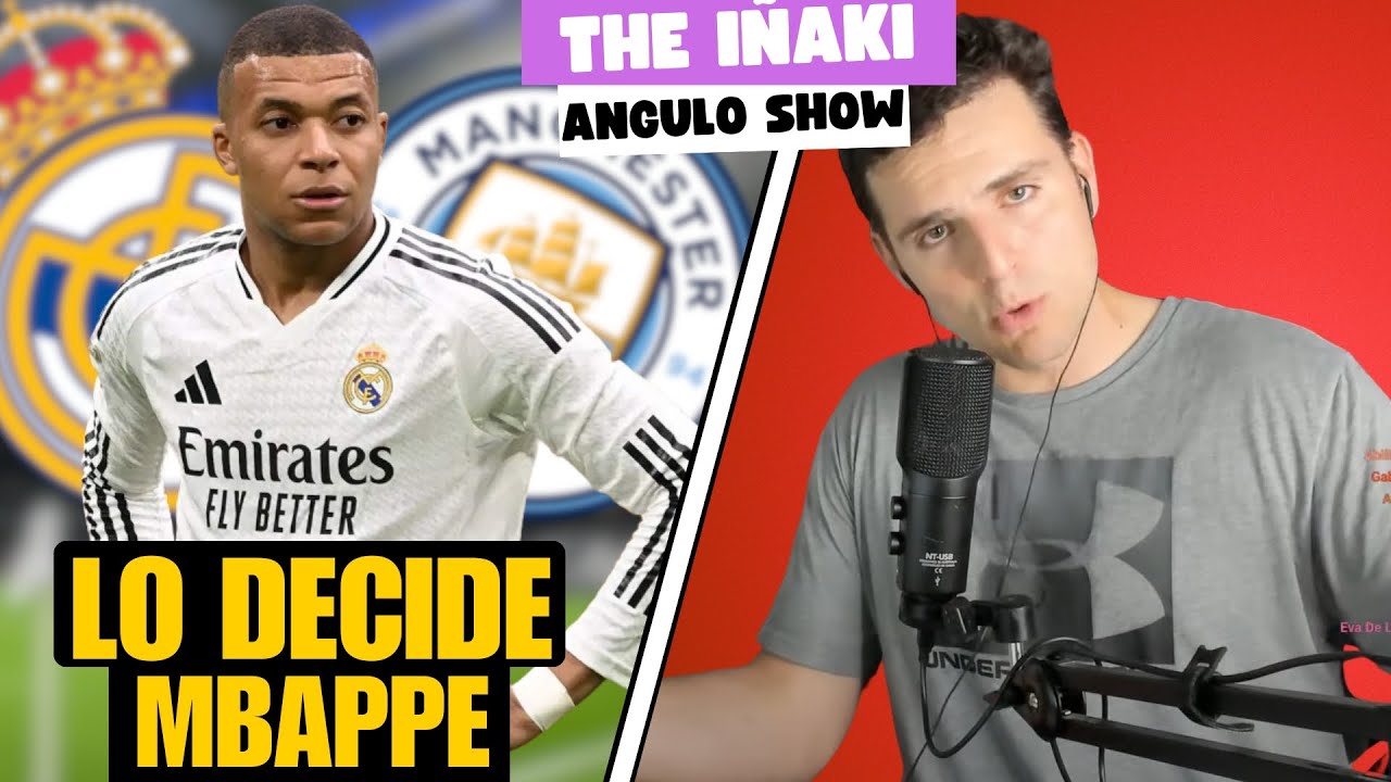 MBAPPE DECIDE SI JUEGA O NO CONTRA EL CITY: THE IÑAKI ANGULO SHOW 17/3