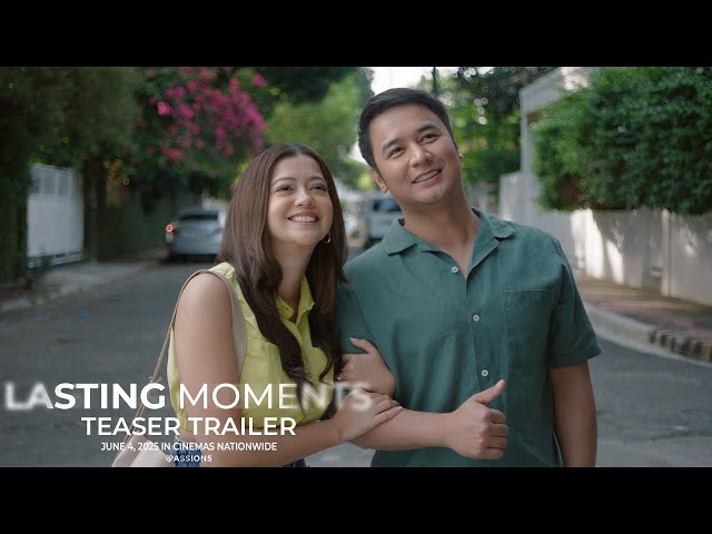 Lasting Moments Teaser Trailer | In cinemas June 4, 2025 | #SueRamirez #JMdeGuzman