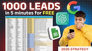 Generate 1000 Leads in 5 Minutes for FREE | Best Free Lead Generation Tools 2026 | ChatGPT Tutorial