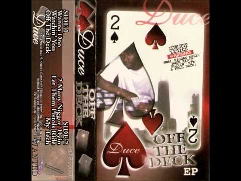Duce - Off The Deck - my tech
