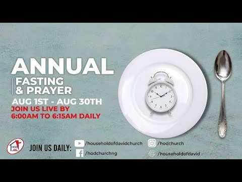 August Fasting & Prayer (DAY 1) - Live Stream | August 01, 2020