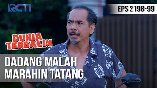 Download lagu Dunia Terbalik - Kok Malah Tatang Yang Jadi Sasaran Sih [26 Agustus 2020] mp3