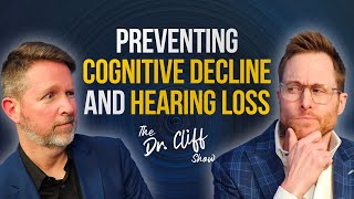 Hearing Loss & Cognitive Decline | Interview with Dr. Keith Darrow