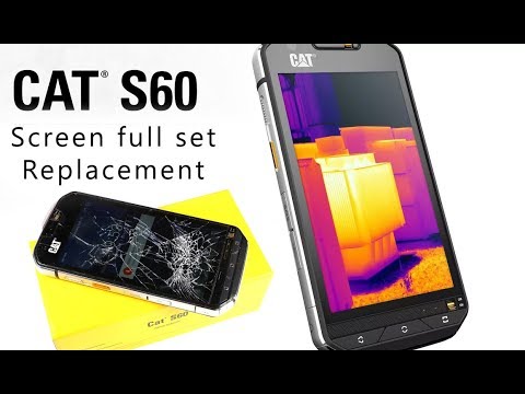 CAT S60 Screen & Glass Full set Replacement / mostra la sostituzione