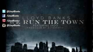 Lloyd Banks - We Run The Town (ft. Vado) [Audio - Official]