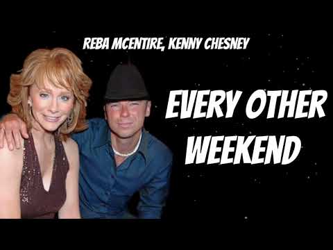 Reba McEntire, Kenny Chesney - Every Other Weekend (New Songs)