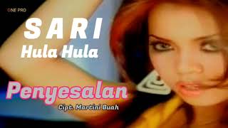 Download lagu SARI HULAHULA - PENYESALAN [NARKOBA] mp3