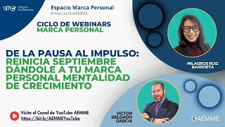 De la pausa al impulso: reinicia septiembre dándole a tu marca personal mentalidad de crecimiento