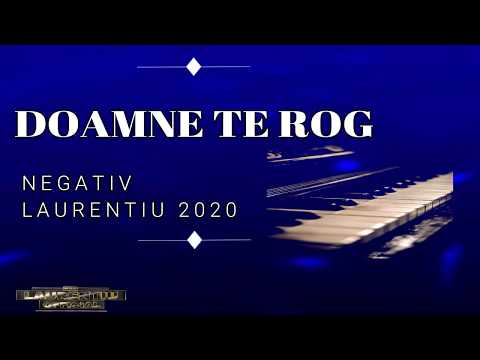 Negativ DOAMNE TE ROG NU PLECA  2020