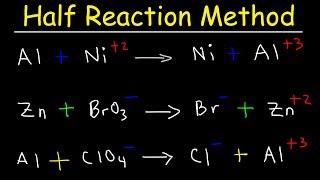 Half Reaction Method, Balancing Redox Reactions In Basic & Acidic Solution, Chemistry