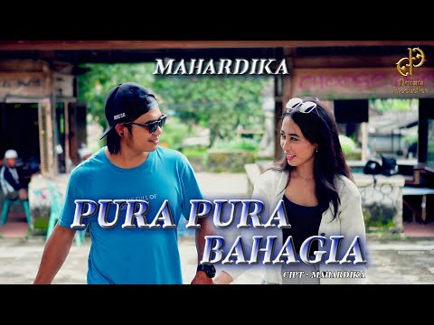 Mahardika - PURA-PURA BAHAGIA (Official Music Video)