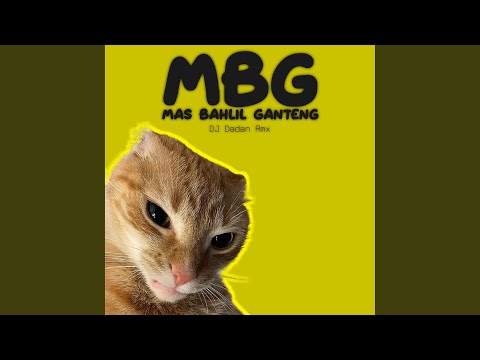 MBG Mas Bahlil Ganteng