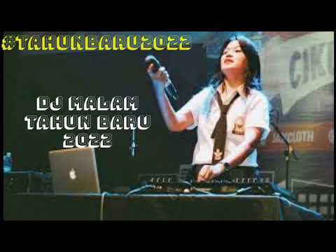 Dj Malam Tahun Baru 2022 || Baeh Sanak_Dj Tiktok Viral Akhir Lankah kaki Mu