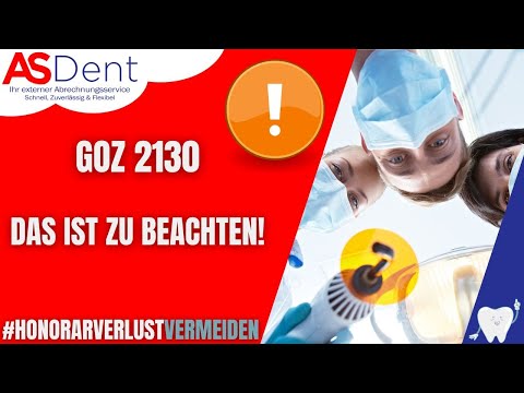 GOZ 2130 Abrechnung | Abrechnungsservice Zahnarzt | ASDent Abrechnungsservice