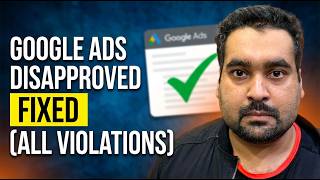 How to Fix Google Ads Disapprovals Fast | Circumventing, Misrepresentation, Compromised Site [2026]