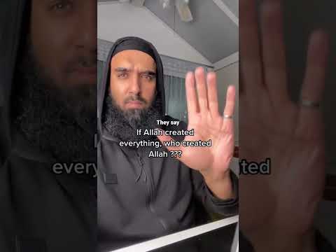 ‘Who created Allah?’ #shorts #allah