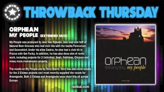Orphean - My People (Extended Mix) RADIKAL RECORDS THROWBACK THURSDAY