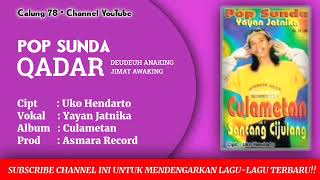 Download lagu Pop Sunda Yayan Jatnika - Deudeuh Anaking Jimat Awaking mp3