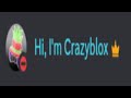 Hi I M Crazyblox