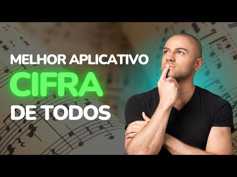 Melhor aplicativo de Cifras de todos