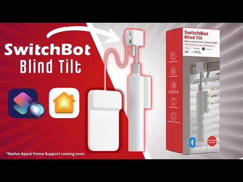 Apple Home Smart Blinds with SwitchBot Blind Tilt!