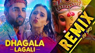 Remix: Dhagala Lagli  DJ song  DJ SRS  Ganesh Chat