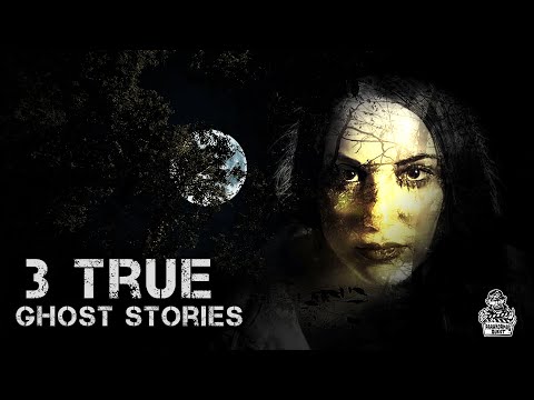 Three True And Haunting Ghost Stories