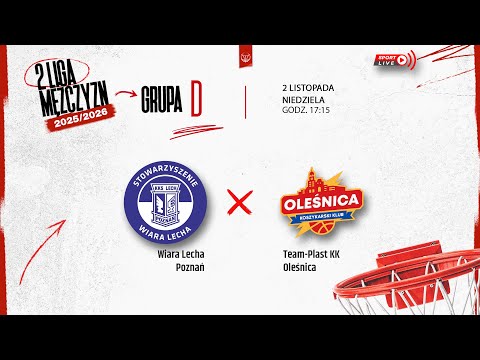 Wiara Lecha Poznań - Team-Plast KK Oleśnica (2 LM)
