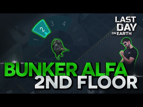 The Best Way to do the 2nd floor of Bunker Alfa in Last Day on Earth