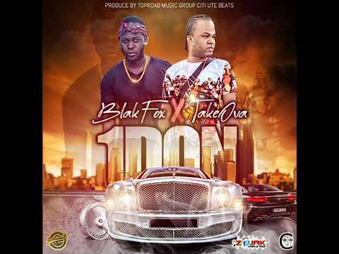 Blakfox, TakeOva - 1Don (Official Audio)
