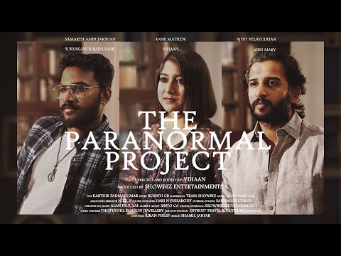 Samarth Ambujakshan Paranormal Project Short Film