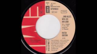 Katja Ebstein -   ...und alles, weil ich ihn liebe