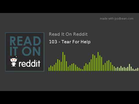 103 - Tear For Help