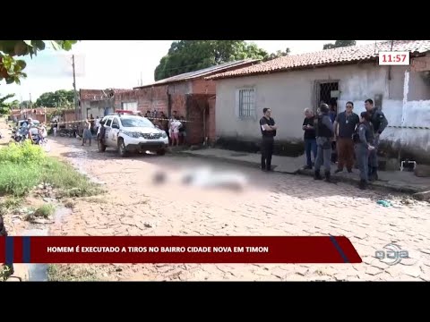 Homem é executado a tiros no bairro Cidade Nova em Timon 23 01 2023