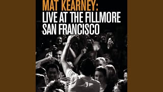 All I Need (Live at the Fillmore, San Francisco, CA - November 2009)