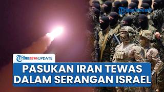 Iran Umumkan 2 Pasukannya Tewas Diserang Israel, Sosoknya Disebut Punya Pangkat Tinggi di Militer