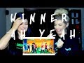 WINNER - AH YEAH (아예) M/V | REACTION WINNER - AH YEAH (아예) M/V | REACTION