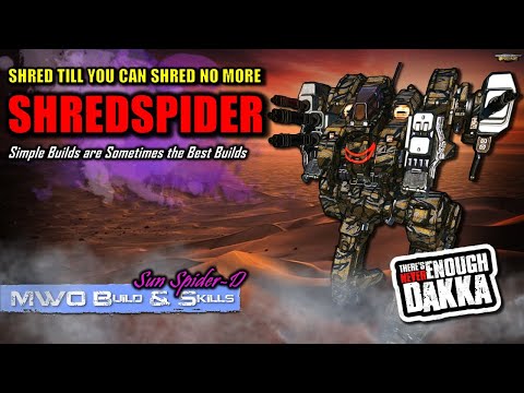 MWO Build & Skills : The ShredSpider